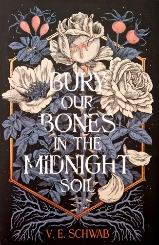 《Bury Our Bones in the Midnight Soil》原著封面