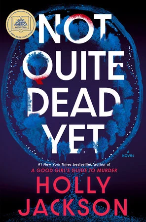 《Not Quite Dead Yet》原著封面